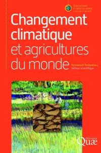 Couverture de l'ouvrage Changement climatique et agricultures du monde